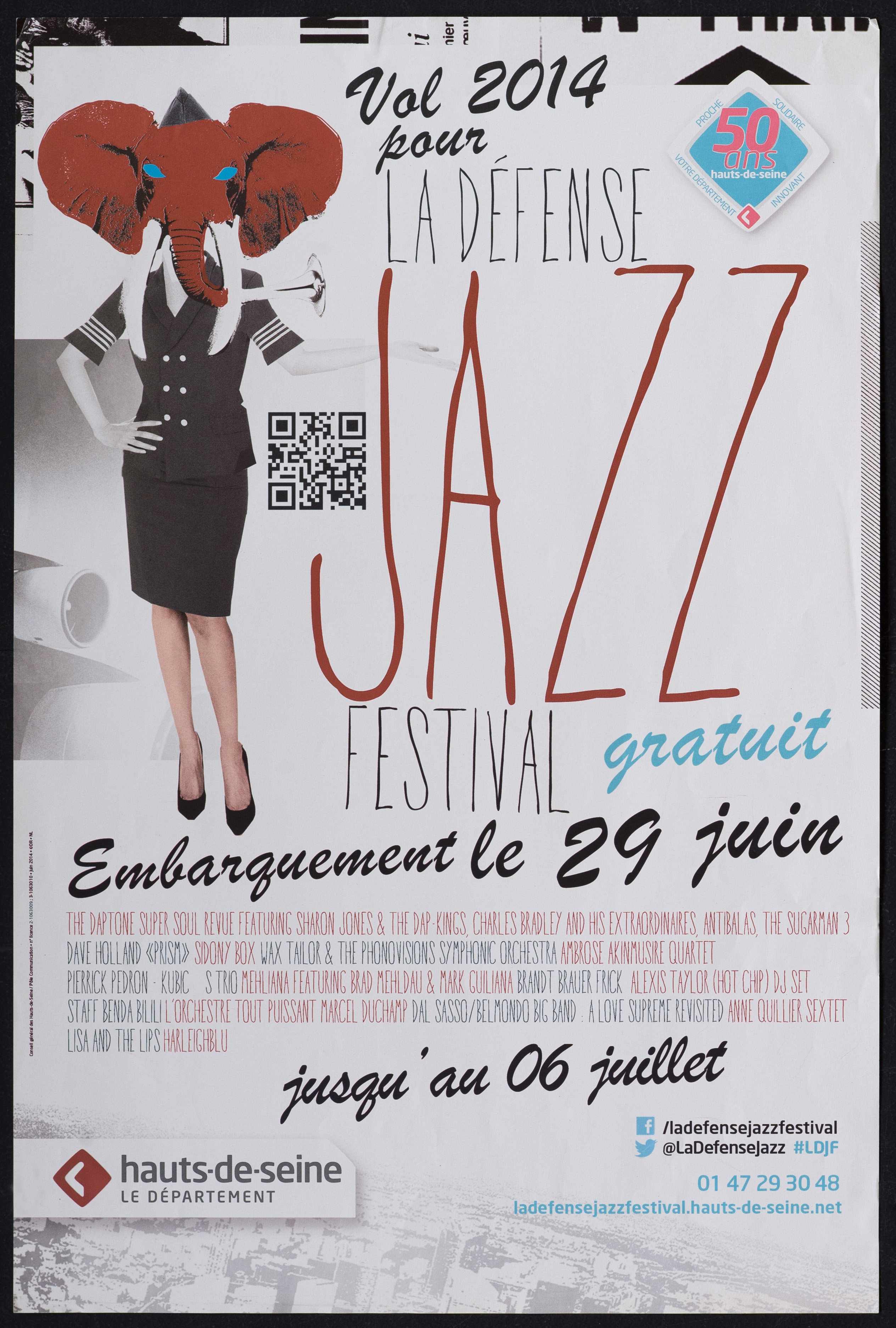 Vol 2014 pour la Défense Jazz festival embarquement le 29 juin  [The Daptone Supur Soul…. liste des artistes] jusqu'au 6 juillet […]. - CG 92, 2014. - 1 affiche ill. coul. 60 x 40 cm.