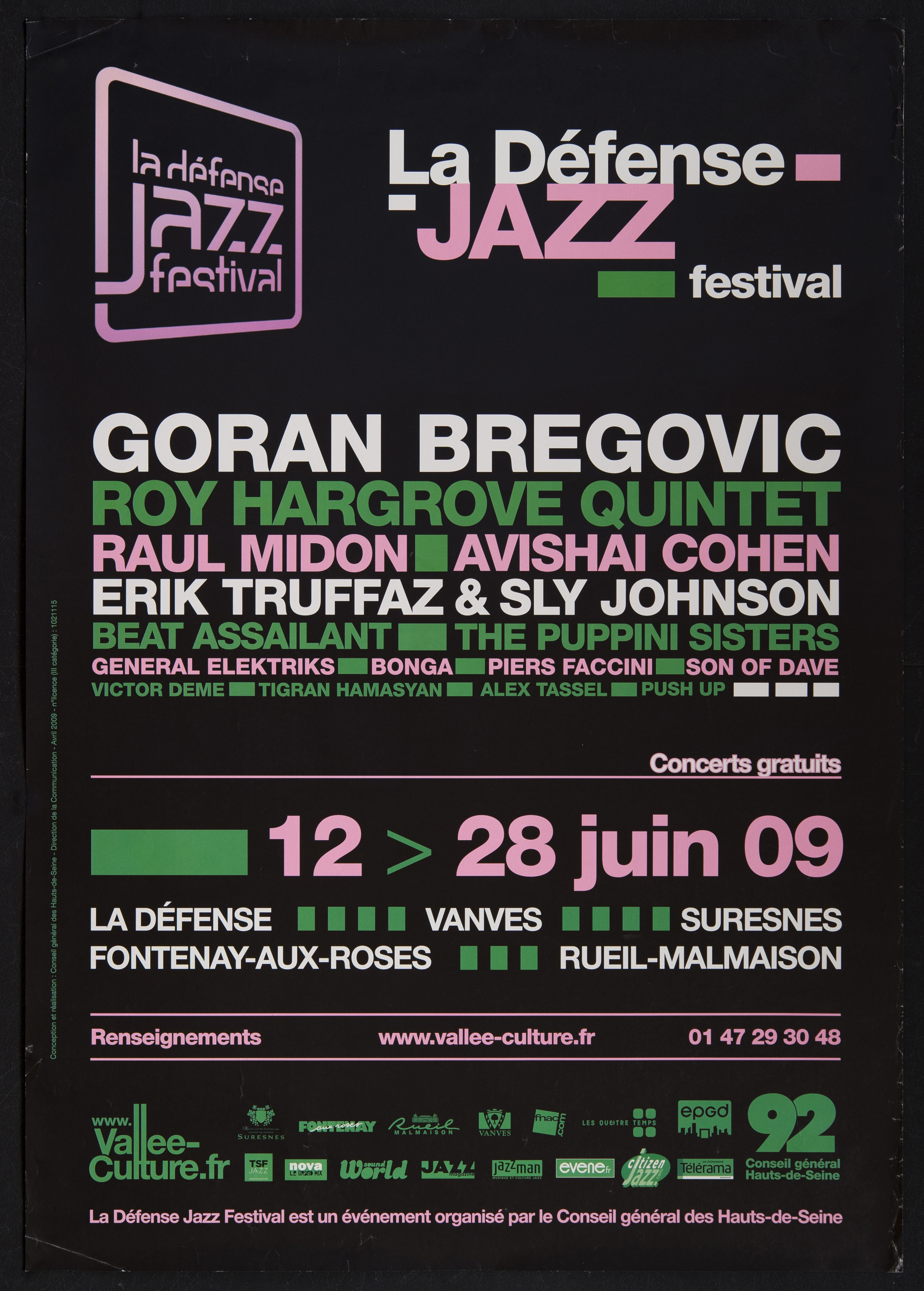 La Défense Jazz festival... 12-18 juin 09… - CG 92, 2009. - 1 affiche ill. coul., 100 x 70 cm.