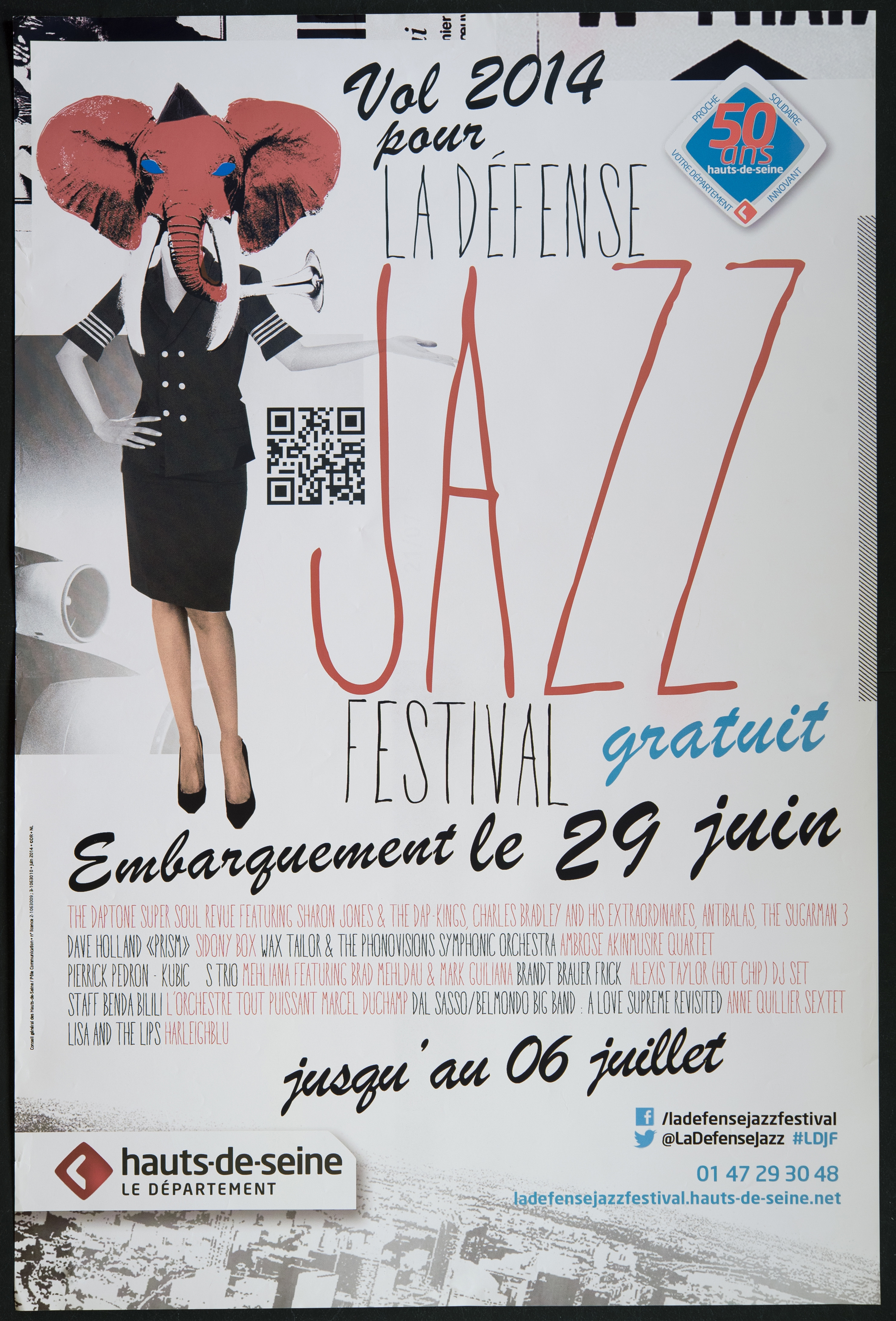 Vol 2014 pour la Défense Jazz Festival gratuit. Embarquement le 29 juin [… liste des groupes] jusqu'au 6 juillet. -CG92, 2014. - 1 affiche ill. coul., 120 x 80 cm.